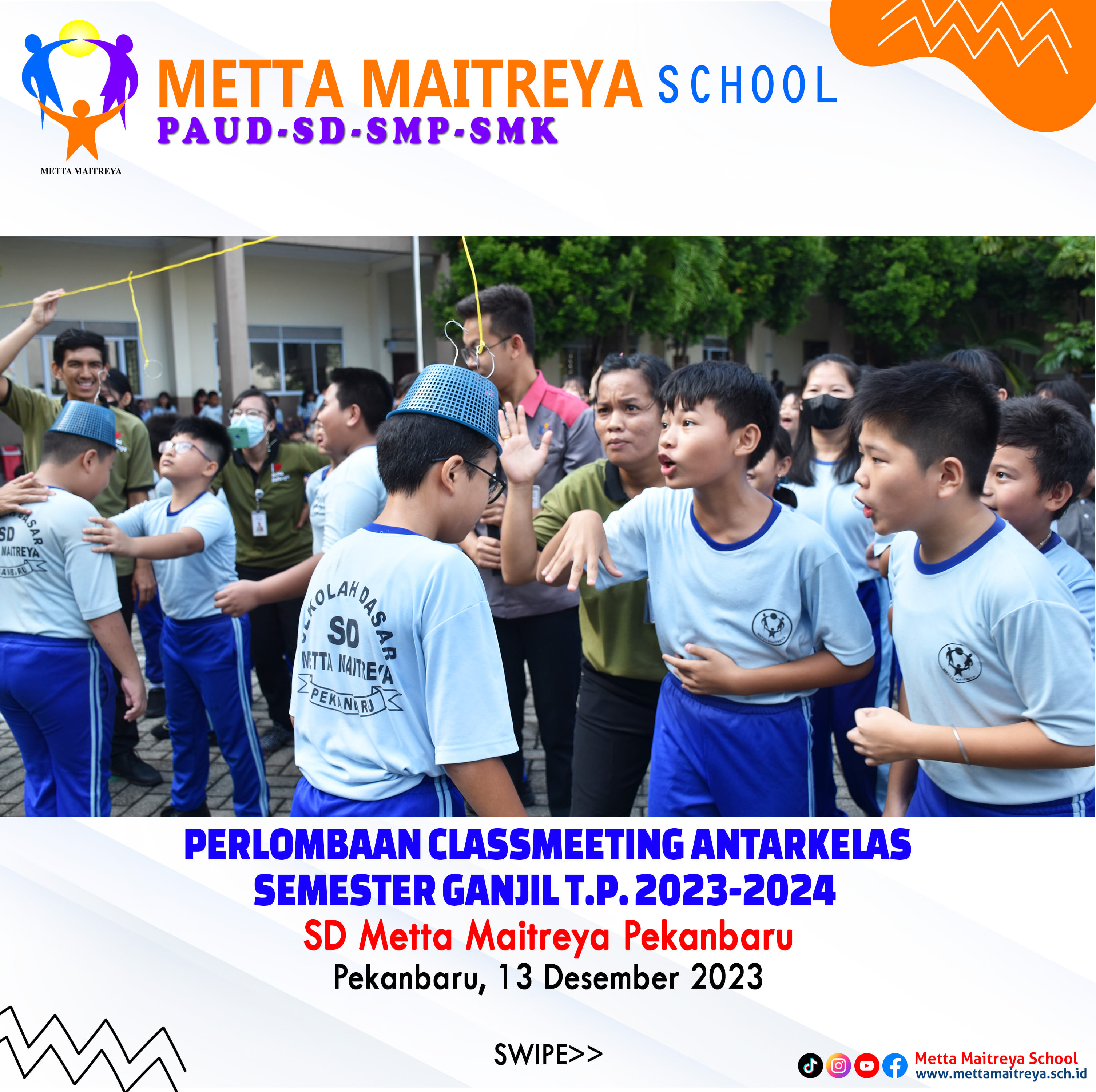 Perlombaan Classmeeting Antarkelas Semester Ganjil T.P. 2023-2024 | SD METTA MAITREYA
